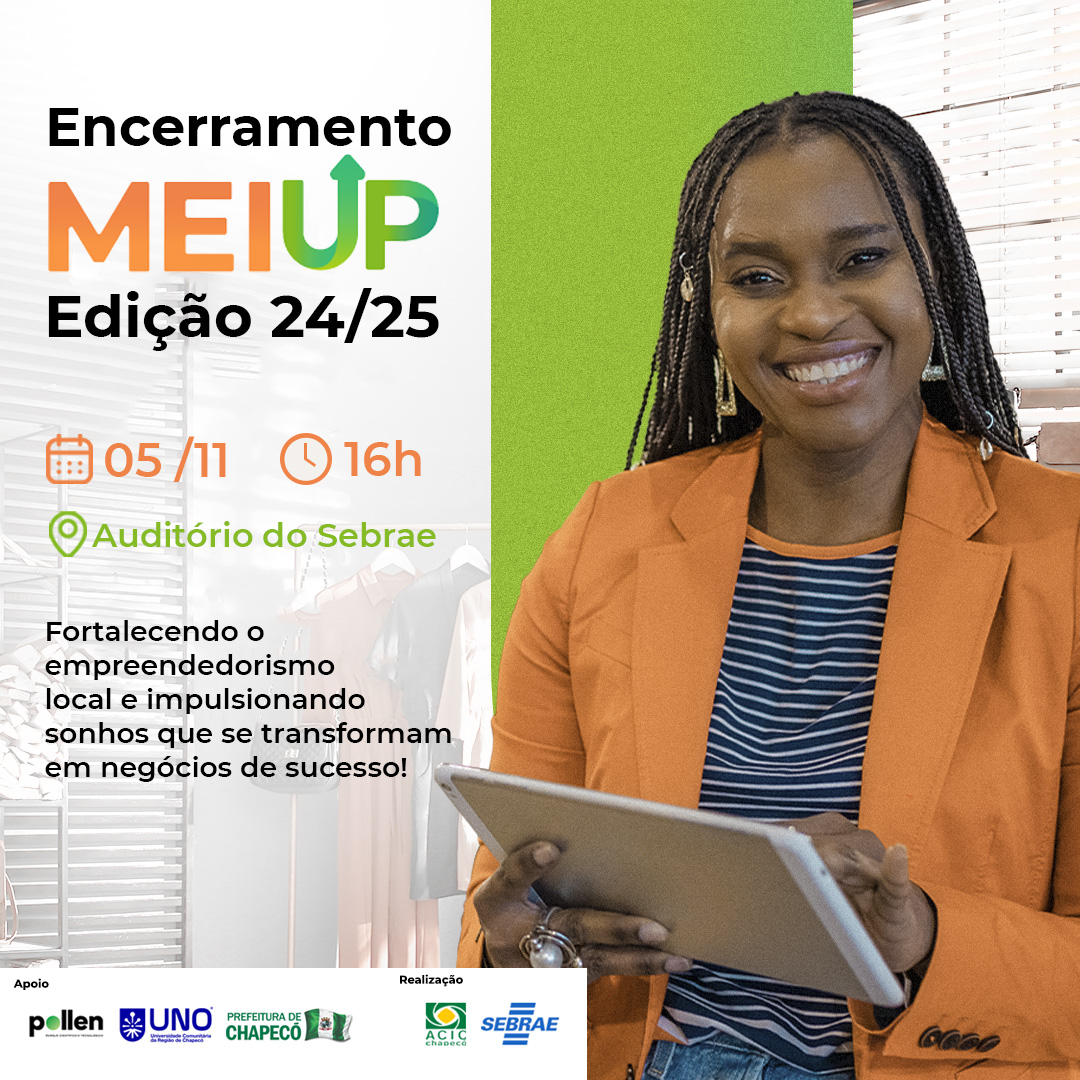 Imagem da notícia Empreendedorismo: encerramento do Programa MEI UP