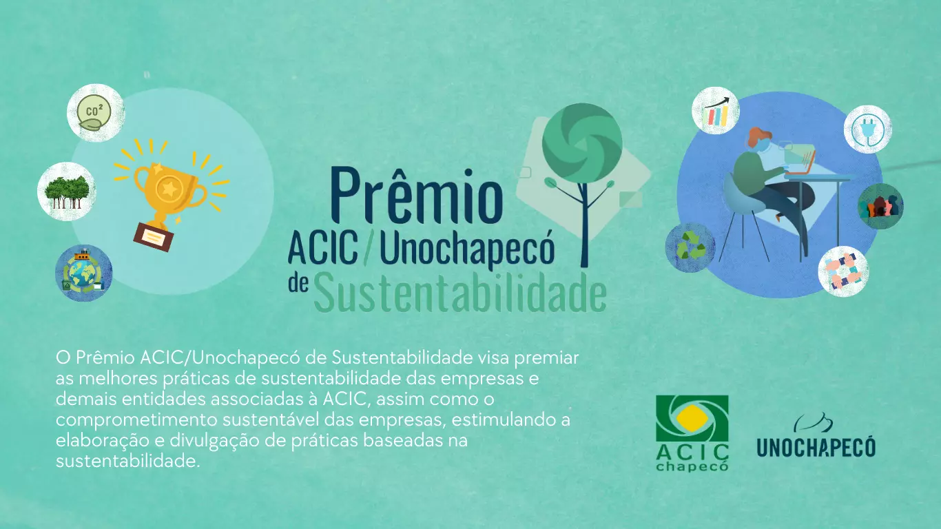 Prêmio ACIC/Unochapecó de Sustentabilidade